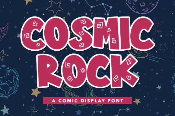 Cosmic Rock: A Playful Display Font for Handmade Brands