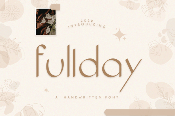 Fullday: A Handwritten Display Font That Makes Your Brand Feel Like Home