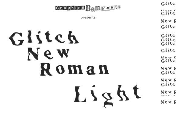 Glitch New Roman Light: A Display Font for Editorial Edge