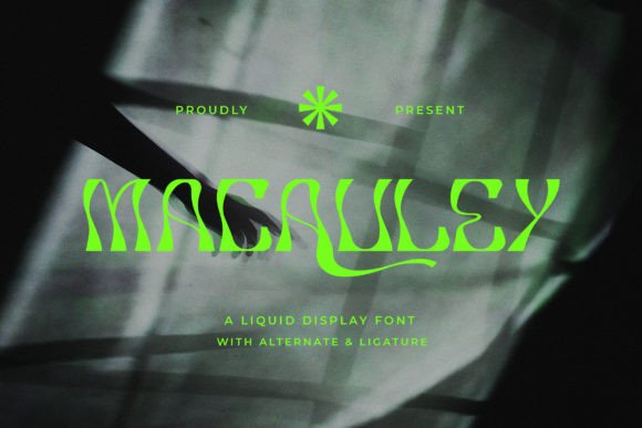 Macauley: A Liquid Display Font for Editorial Charm