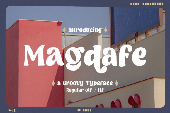 Magdafe: A Groovy Display Font That Elevates Digital Branding
