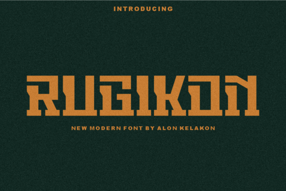 Rugikon: A Display Font That Makes Your Brand Instantly Stand Out