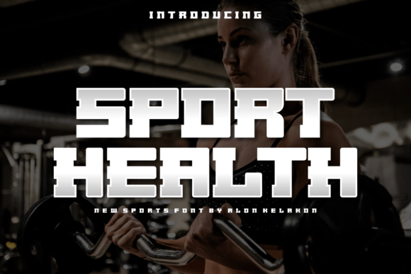 Sport Health: A Modern Display Font That Elevates Small Business Branding
